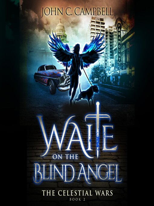 Title details for Waite on the Blind Angel by John Campbell - Available